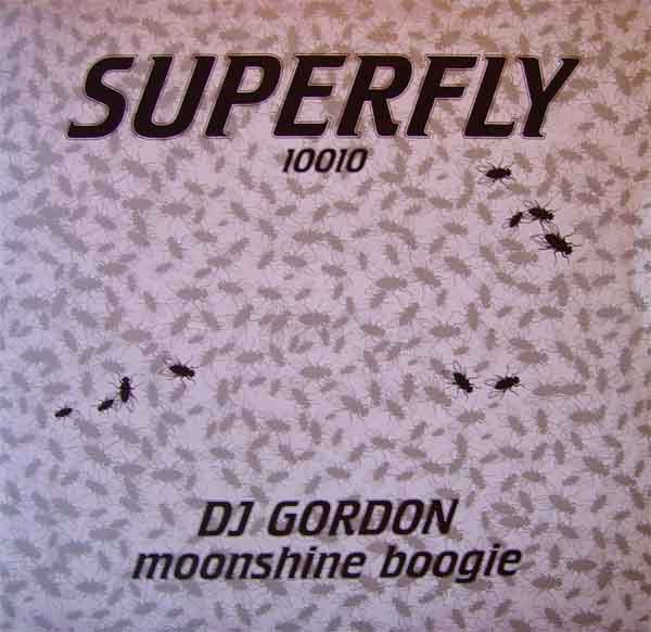DJ Gordon - Moonshine Boogie | Superfly (10010)
