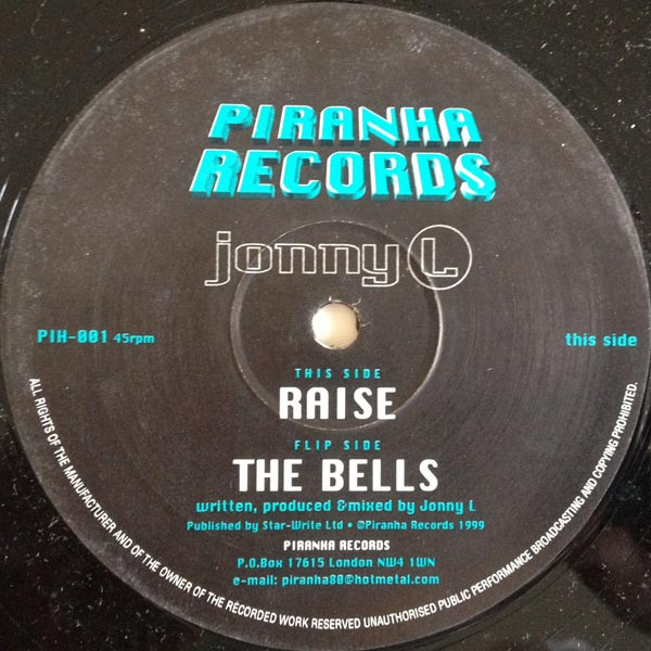 Jonny L - The Bells / Raise | Piranha Records (PIH-001) - 3