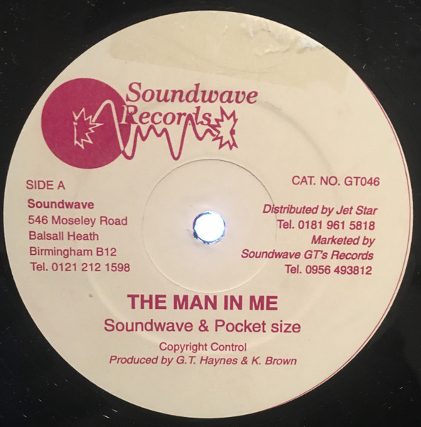 Soundwave & Pocket Size - The Man In Me / Natasha Version | Soundwave Records (GT046/GT047)