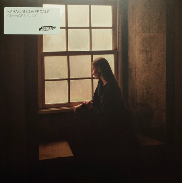 Kara-Lis Coverdale - Changes In Air | Smalltown Supersound (STS453LP)
