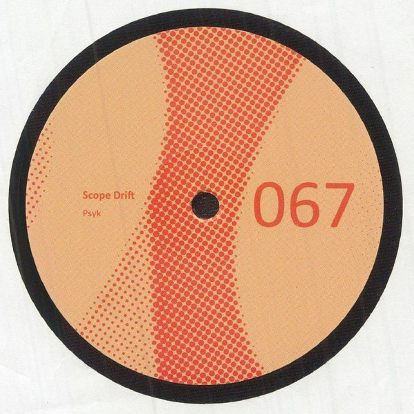 Psyk - Scope Drift | Non Series (NON067)