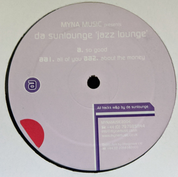 Da Sunlounge - Jazz Lounge | Myna (MYNA020)