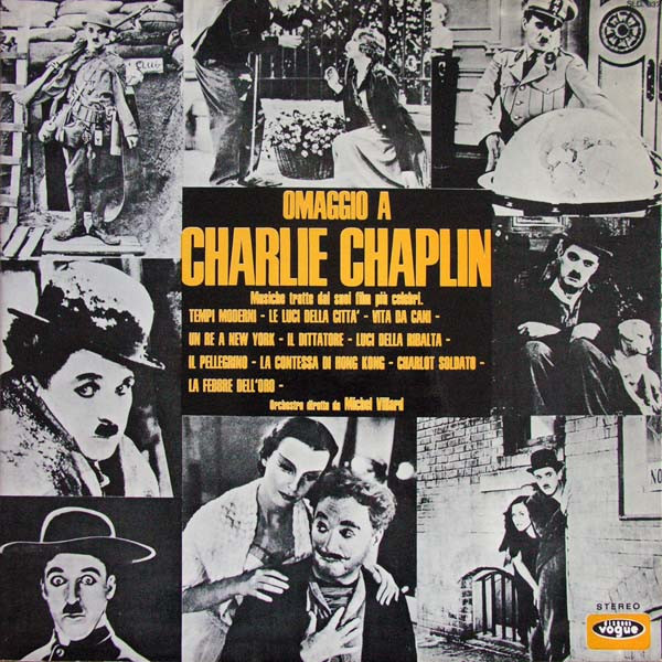 Charlie Chaplin - Michel Villard - Omaggio A Charlie Chaplin - Musiche Tratte Dai Suoi Film Più Celebri | Disques Vogue (SLD 837) Charlie Chaplin - Michel Villard - Omaggio A Charlie Chaplin - Musiche Tratte Dai Suoi Film Più Celebri | Disques Vogue (SLD 837)