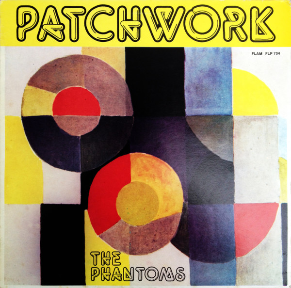 The Phantoms - Patchwork | Flam (FLP 704)