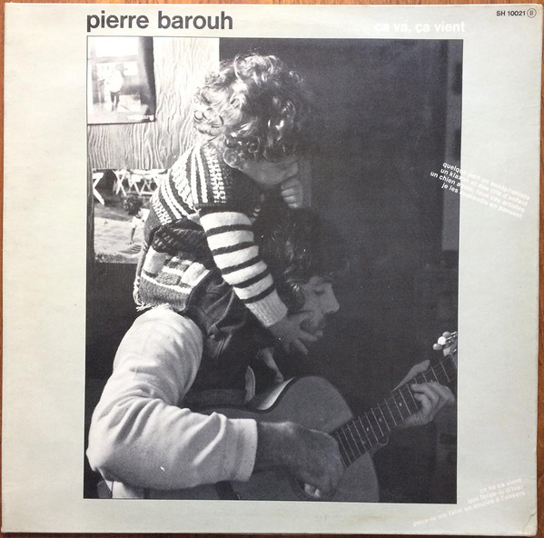 Pierre Barouh - Ça Va, Ça Vient | Saravah (SH 10021) - 2