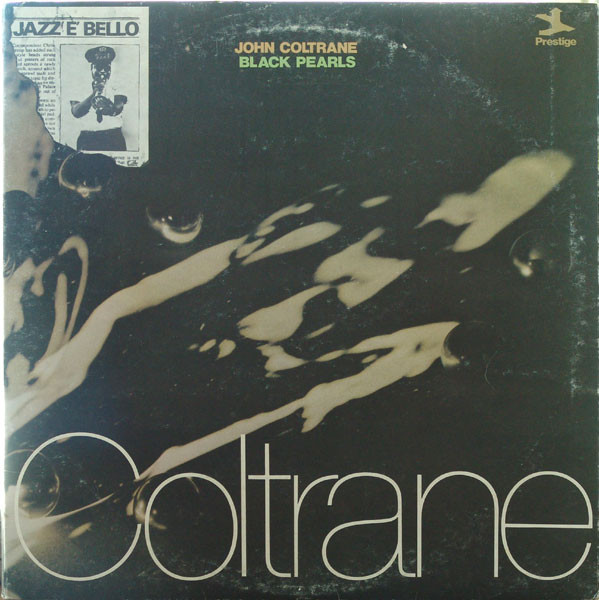 John Coltrane - Black Pearls | Prestige (HB 6011) John Coltrane - Black Pearls | Prestige (HB 6011)