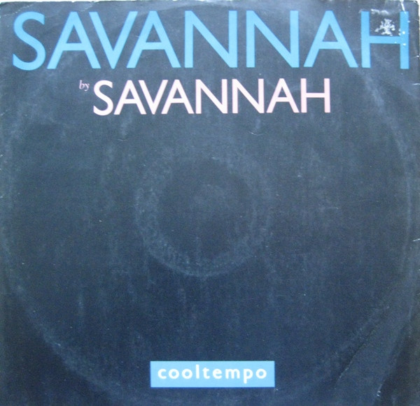 Savannah - Savannah | Cooltempo (COOLX 211) - main