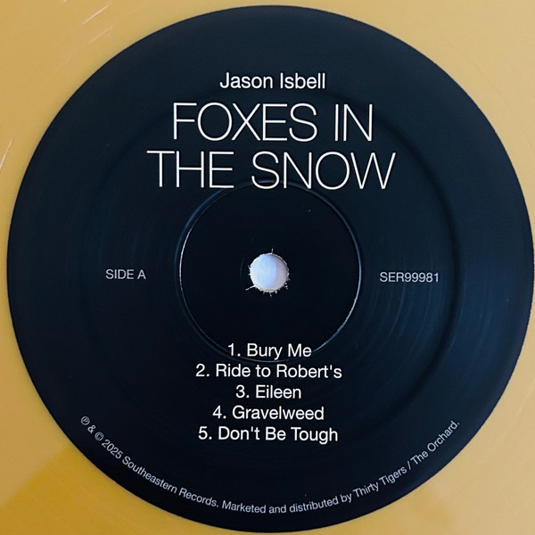 Jason Isbell - Foxes In The Snow | Southeastern Records (SER99981) - 3 Jason Isbell - Foxes In The Snow | Southeastern Records (SER99981) - 3