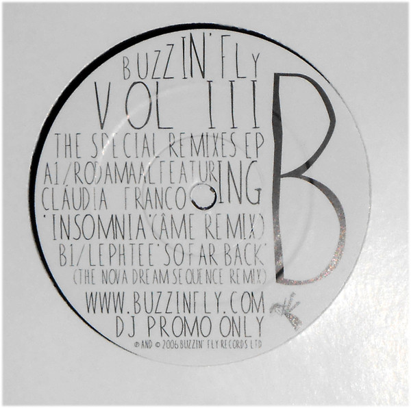 Rodamaal / Lephtee - Buzzin' Fly Volume III - The Special Remixes EP | Buzzin' Fly Records (019BUZZ)