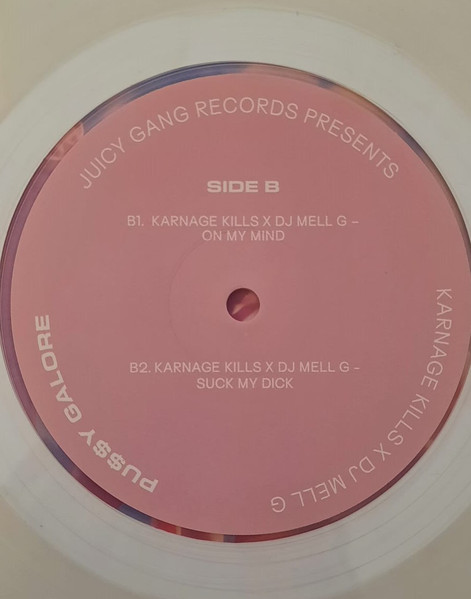 DJ MELL G x Karnage Kills - PU​$​$​Y GALORE | Juicy Gang Records (JGR002) - 4