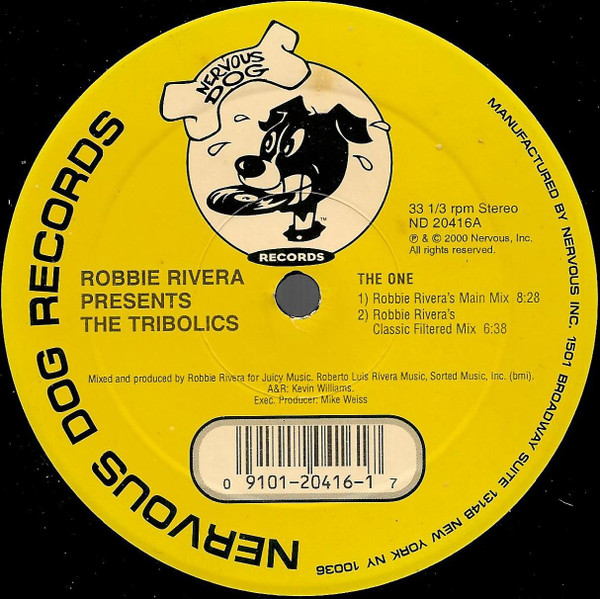 Robbie Rivera Presents The Tribolics - The One | Nervous Dog Records (ND 20416)