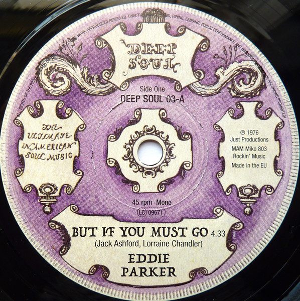 Eddie Parker / Debbie Taylor & The Hesitations - But If You Must Go / All That I Have | Deep Soul (DEEP SOUL 03) - main