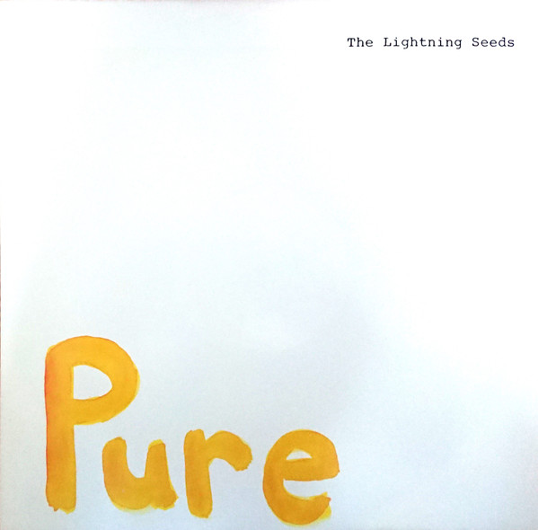 Lightning Seeds - Pure | Ghetto Recording Company (GTGT 4)