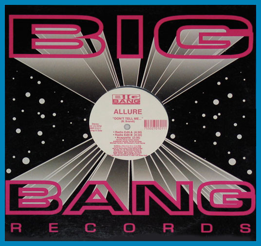 Allure - Don't Tell Me... | Big Bang Records (BBR 01011) - 2 Allure - Don't Tell Me... | Big Bang Records (BBR 01011) - 2