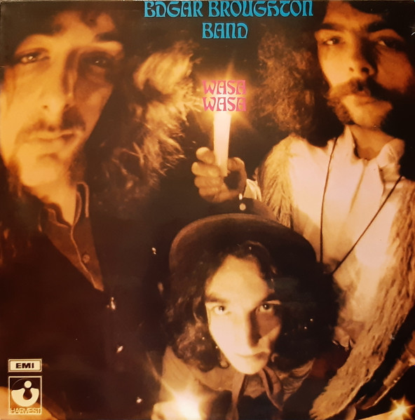 The Edgar Broughton Band - Wasa Wasa | Harvest (SHVL 757)