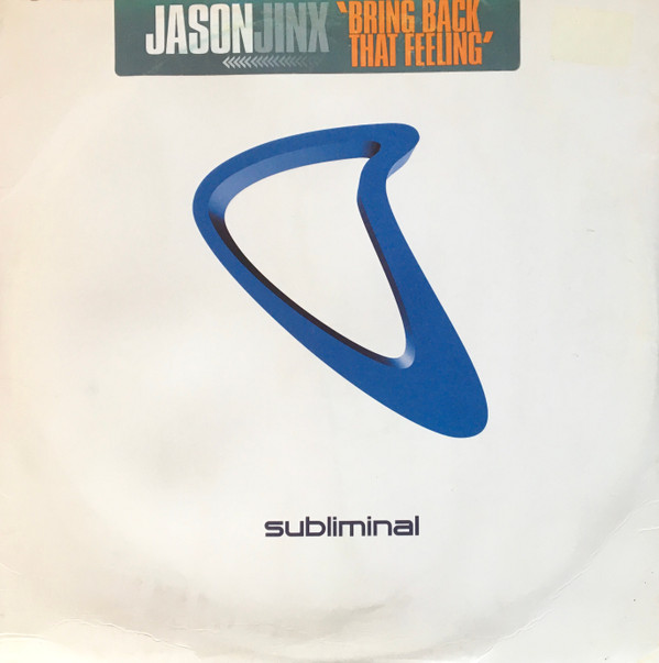 Jason Jinx - Bring Back That Feeling | Subliminal (SUB 45)