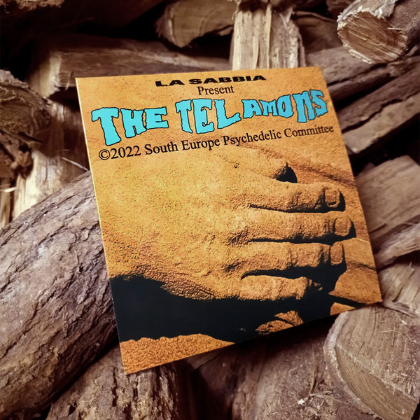 The Telamons - 2022 South Europe Psychedelic Committee | La Sabbia Dischi (LASABBIA009) - main The Telamons - 2022 South Europe Psychedelic Committee | La Sabbia Dischi (LASABBIA009) - main