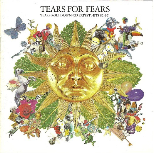 Tears For Fears - Tears Roll Down (Greatest Hits 82-92) | Fontana (P2 10939) - main