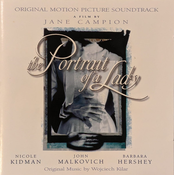 Wojciech Kilar - The Portrait Of A Lady (Original Motion Picture Soundtrack) | Decca (OST 28)
