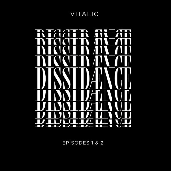 Vitalic - Dissidaence /  Episode 1 & 2 | Clivage Music (CLV008LP)