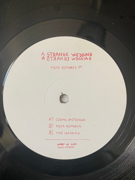 A Strange Wedding - Meta Romance | Worst Records (WORST001) - 4
