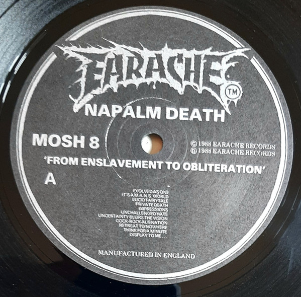 Napalm Death - From Enslavement To Obliteration | Earache (MOSH 8) - 4 Napalm Death - From Enslavement To Obliteration | Earache (MOSH 8) - 4