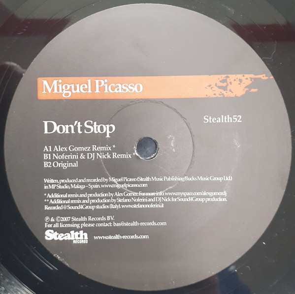 Miguel Picasso - Don't Stop | Stealth Records (Stealth52) Miguel Picasso - Don't Stop | Stealth Records (Stealth52)