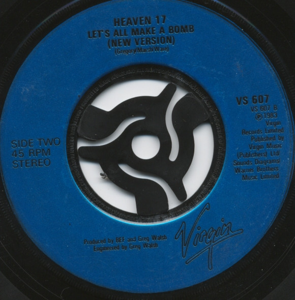 Heaven 17 - Come Live With Me | Virgin (VS 607) - 4