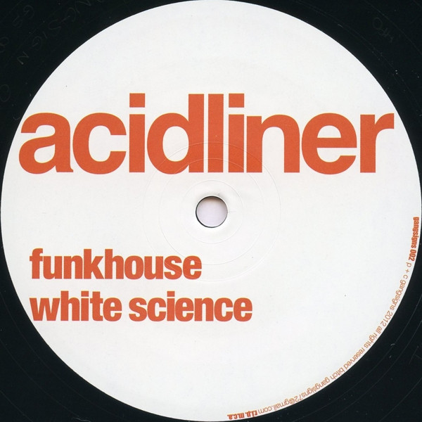 Acidliner - Funkhouse | Gangsigns (GANGSIGN 002)