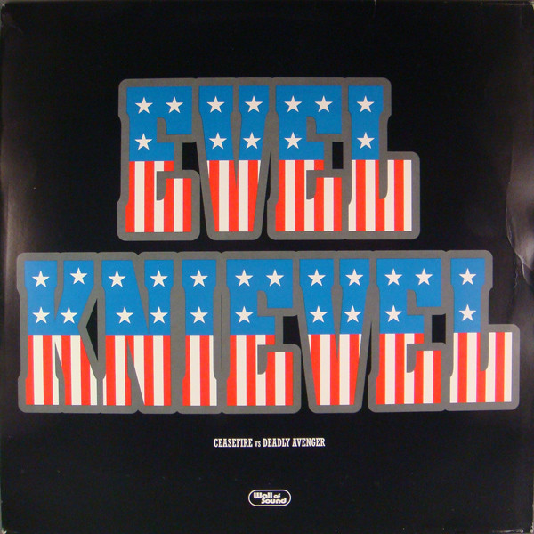 Ceasefire Vs Deadly Avenger - Evel Knievel | Wall Of Sound (WALLT 040)