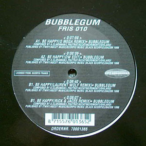 Bubble Gum - Be Happy | Frisbeat Records (FRIS 010) - main Bubble Gum - Be Happy | Frisbeat Records (FRIS 010) - main