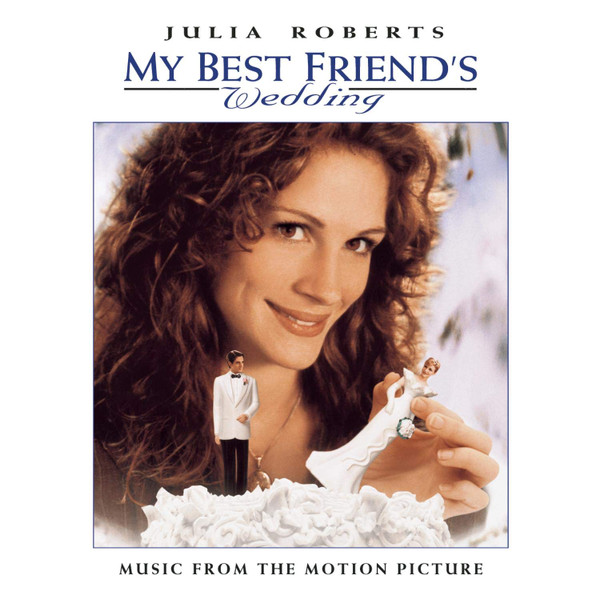 Various - My Best Friend's Wedding | Work (OK 68166)