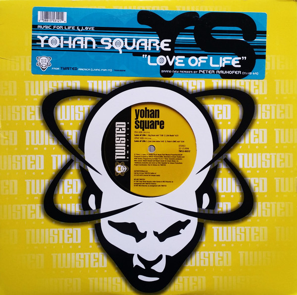 Yohan Square - Love Of Life | Twisted America Records (TW12-55312) Yohan Square - Love Of Life | Twisted America Records (TW12-55312)