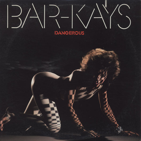 Bar-Kays - Dangerous | Mercury (818 478-1 M-1)