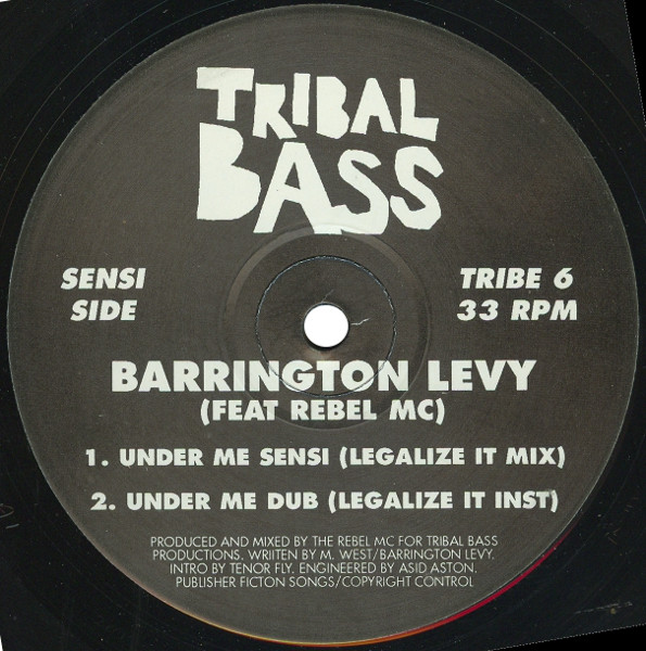 Barrington Levy Featuring Rebel MC - Under Me Sensi | Tribal Bass Records (TRIBE 6) - 3
