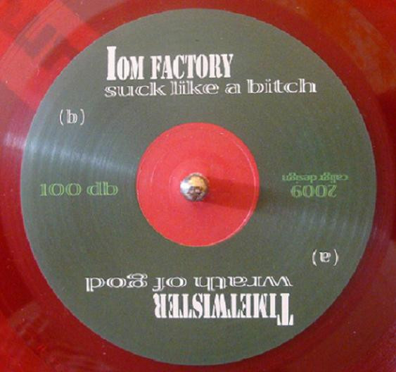 Timetwister / Iom Factory - Wrath Of Bitch | Critical Hit Records (100db)