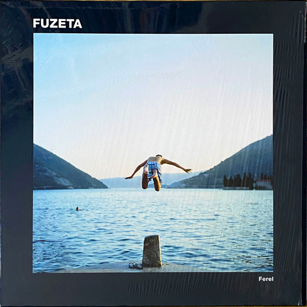 Fuzeta - Ferel | Not On Label (FUZETA LP1V1)