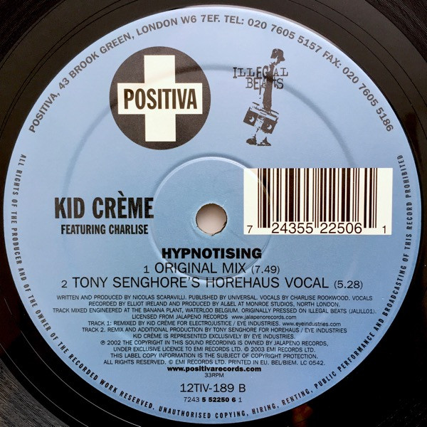 Kid Crème Featuring Charlise - Hypnotising | Positiva (12TIV-189) - 7