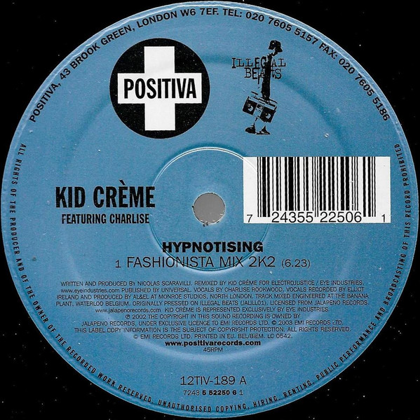 Kid Crème Featuring Charlise - Hypnotising | Positiva (12TIV-189) - 3