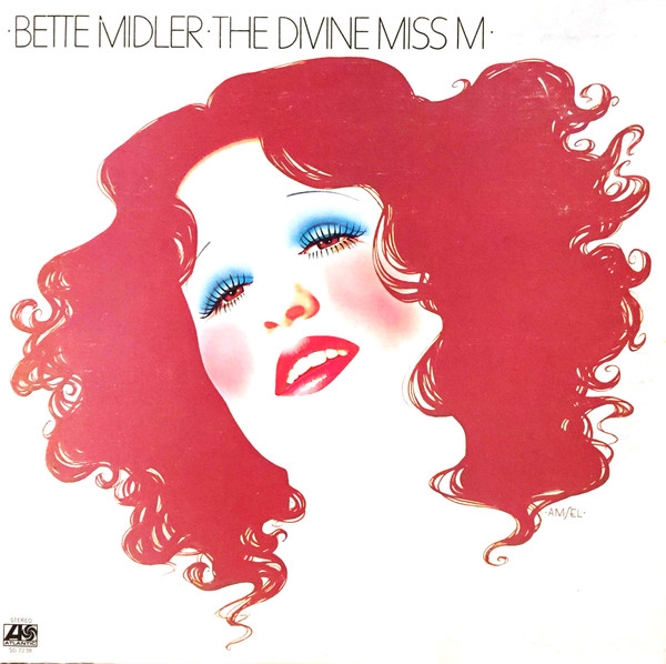 Bette Midler - The Divine Miss M | Atlantic (SD 7238)
