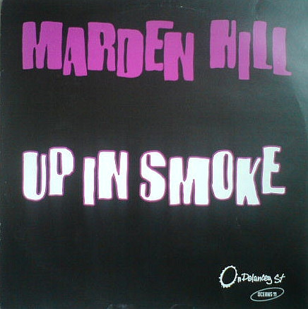 Marden Hill - Up In Smoke | On Delancey Street (DST 008) Marden Hill - Up In Smoke | On Delancey Street (DST 008)