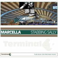 Marcella - Stabbing Sally | Terminal 4 (Terminal 002-06)