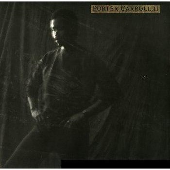 Porter Carroll - Porter Carroll, II | Island Records (7 90506-1) - main