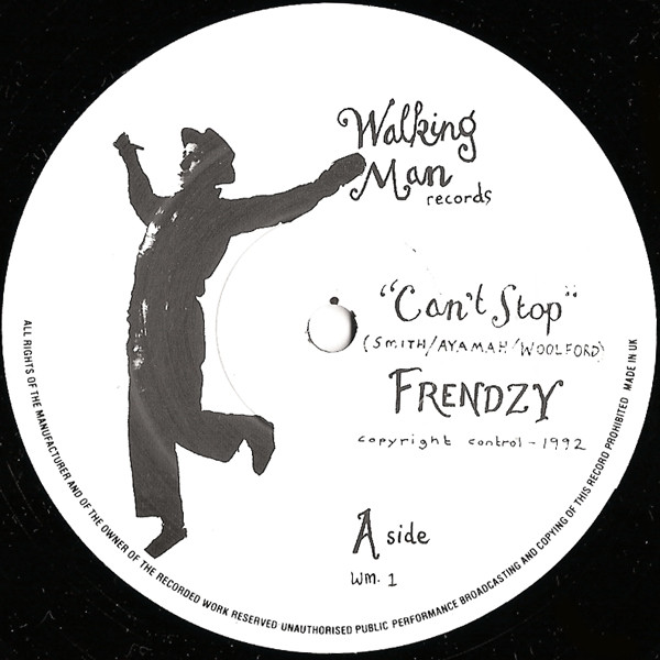 Frendzy - Can't Stop | Walking Man Records (WM· 1)