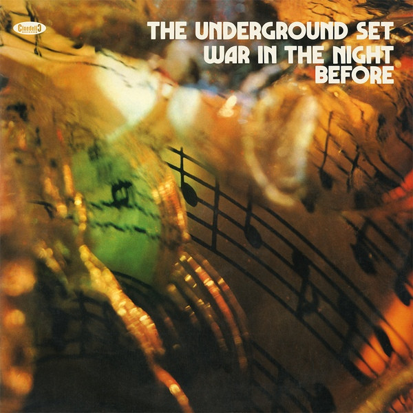 The Underground Set - War In The Night Before | Cinedelic Records (CNPL804)