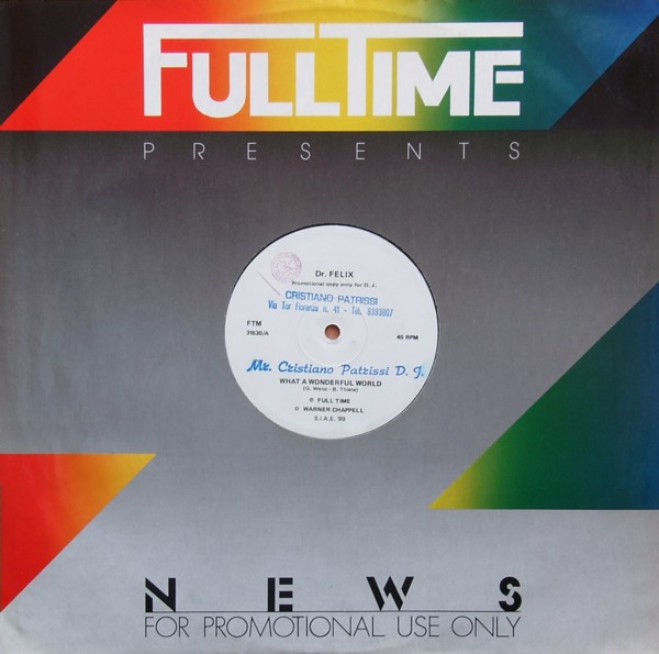 Dr. Felix - What A Wonderful World / Relax Your Body | Full Time Records (FTM 31630)
