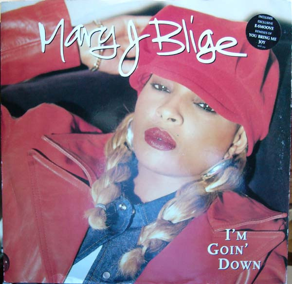Mary J. Blige - I'm Goin' Down | MCA Records (MCST 2053)