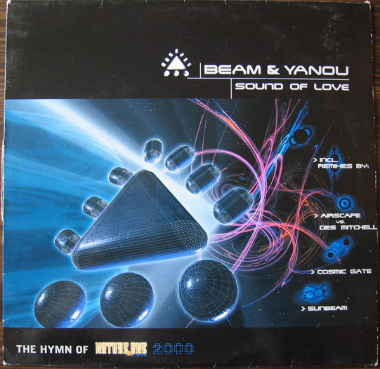 Beam & Yanou - Sound Of Love (The Hymn Of Nature One Festival 2000) | Beam Traxx (BEAM TRAXX 001)