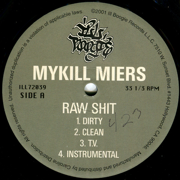 Mykill Miers - Raw Shit | Ill Boogie Records (ILL72039) - 3