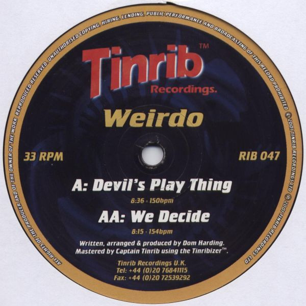 Weirdo - Devil's Play Thing / We Decide | Tinrib Recordings (RIB 047) - 3 Weirdo - Devil's Play Thing / We Decide | Tinrib Recordings (RIB 047) - 3